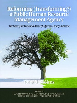 Reforming (Transforming?) a Public Human Resource Management Agency - ebook